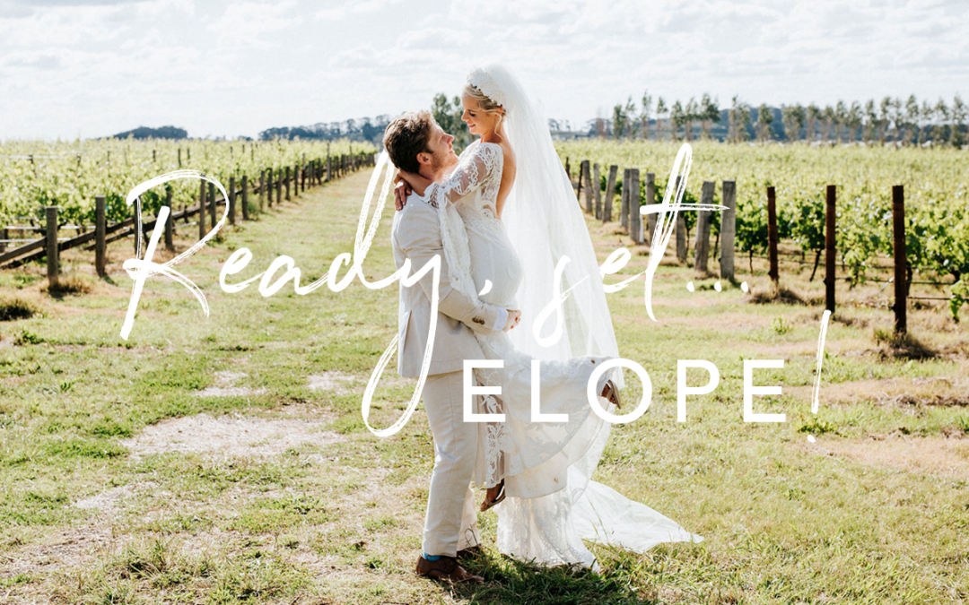 Let’s Elope!